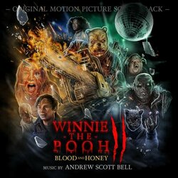 Winnie-the-Pooh: Blood and Honey 2 Bande Originale (Andrew Scott Bell) - Pochettes de CD