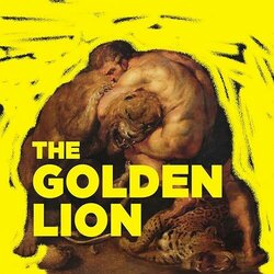 The Golden Lion Bande Originale (Khris Clymer) - Pochettes de CD