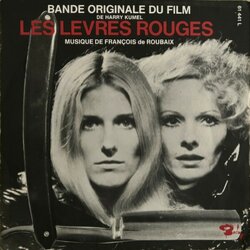 Les lvres rouges Bande Originale (Franois de Roubaix) - Pochettes de CD