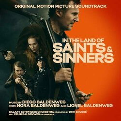 In the Land of Saints and Sinners Bande Originale (Diego Baldenweg, Lionel Baldenweg, Nora Baldenweg) - Pochettes de CD
